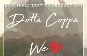 DOTTA COPPA – WE LOVE DANCEHALL – DANCEHALL STATION PRODUCTIONS