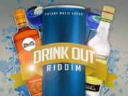 DRINK OUT RIDDIM – PAYDAY MUSIC GROUP