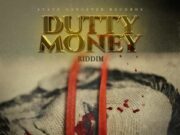 DUTTY MONEY RIDDIM (FULL PROMO) – STATE GANGSTER RECORDS