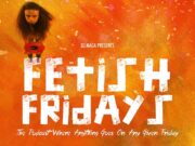 DJ MAGA – FETISH FRIDAY – MIXTAPE