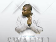 GAPPY RANKS – SWAHILI – ZJ HENO