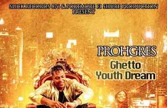 PROHGRES – GHETTO YOUTH DREAM – SLICK RECORDS