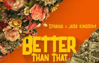 GOVANA & JADA KINGDOM – BETTER THAN THAT – EMUDIO RECORDS