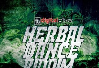 HERBAL DANCE RIDDIM – DIGITAL VIBEZ ENTERTAINMENT