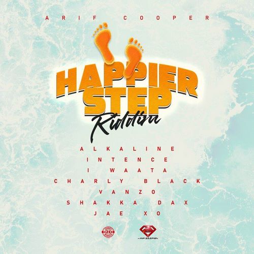 HAPPIER STEP RIDDIM (FULL PROMO) – ARIF COOPER
