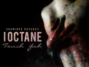 I OCTANE – TOUCH YUH – SO UNIQUE RECORDS