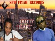 I SANE FT GANGOOLIE – DUTTY HEART – SPIT FIYAH RECORDS