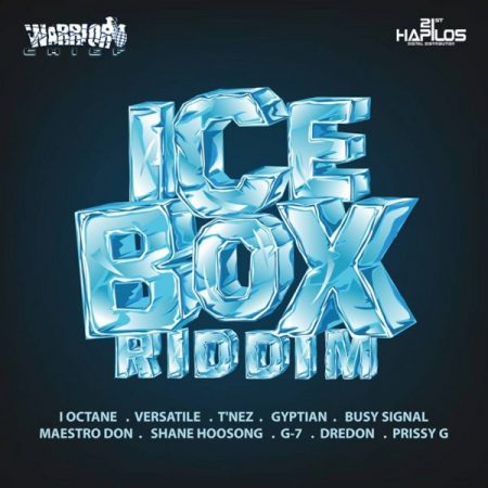 ICE BOX RIDDIM (FULL PROMO) – WARRIOR CHIEF PRODUCTIONS