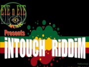 KONSHENS FT DELUS – NAH MEDITATE – INTOUCH RIDDIM – EYE N EYE MUSIC