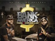 IYARA & CHRONIC LAW – BANK OF AMERICA – UP TO TIME RECORDS