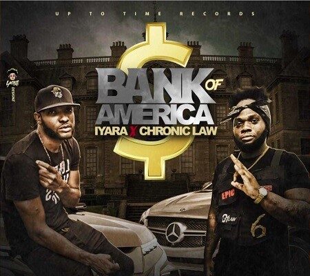 IYARA & CHRONIC LAW – BANK OF AMERICA – UP TO TIME RECORDS