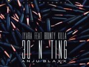 IYARA FT BOUNTY KILLER – 30 N TING – ANJU BLAXX _ UIM RECORDS