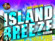 ISLAND BREEZE RIDDIM – DON CORLEON RECORDS