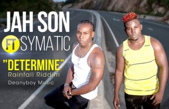 JAH SON X SYMATIC – DETERMINE – RAINFALL RIDDIM – DEANYBOY MUSIC