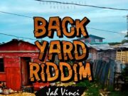JAH VINCI – MORE WORTHY – BACK YARD RIDDIM – SOUNDBANK MUSIC