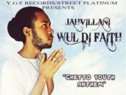 JAHVILLANI – WUL DI FAITH – Y.G.F. RECORDS