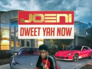 JOENI – DWEET YA NOW – PROGRESS BOSS MUSIC
