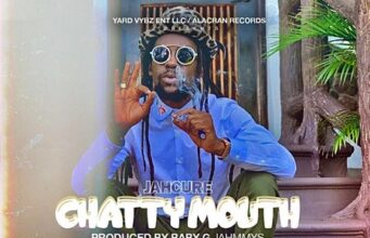 JAH CURE – CHATTY MOUTH (EXPLICIT) – YARD VYBZ ENTERTAINMENT