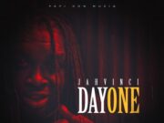 JAH VINCI – DAY ONE – PAPI DON MUZIQ