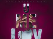 JAHMIEL – U ME LUV – DUNWELL PRODUCTIONS