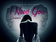 JAHMIEL – I NEED YOU – EMUDIO RECORDS