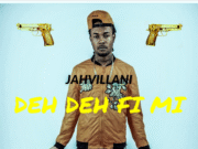 JAHVILLANI – DEH DEH FI MI – BAD CHARGIE RIDDIM – RB RECORDS