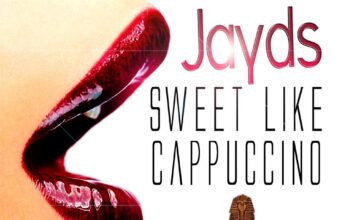 JAYDS – SWEET LIKE CAPPUCCINO (RAW & CLEAN) – ANCIENT RECORDS