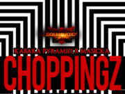 KABAKA PYRAMID FT MASICKA – CHOPPINGZ – EQUIKNOXX MUSIC