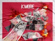 K MORE – MONEY BOUNCE – DJ DAVDA