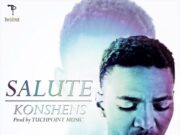 KONSHENS – SALUTE – TUCHPOINT MUSIC