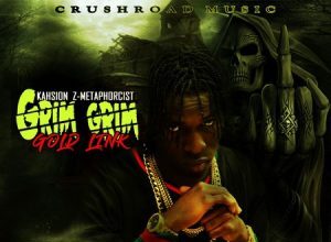 KAHSION – GRIM GRIM (GOLD LINK) – CRUSHROAD MUSIC