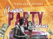 LADEN – CHAPPA PARTY – SLANG BANG RECORDS