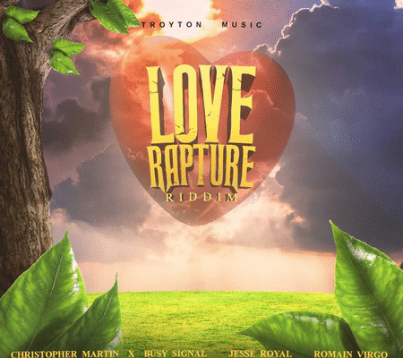 D MAJOR – DREAM LOVE – LOVE RAPTURE RIDDIM – TROYTON MUSIC