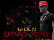LADEN – DASH WEH PEOPLE – PEN INK ENT