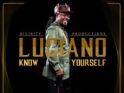LUCIANO – KNOW YOURSELF – DIVINITY PRODUCTIONS