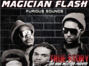 MAGICIAN FLASH – TRUE STORY – MIXTAPE
