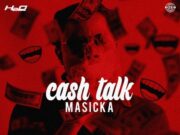 MASICKA – CASH TALK – MALIBU RIDDIM – H2O RECORDS