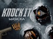 MASICKA – KNOCK IT – DAMAGE MUSIQ