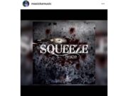 MASICKA – SQUEEZE (AIDONIA DISS) – DAKROME & GENAHSYDE RECORDS