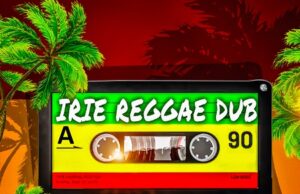 MELLO T MUSIC – IRIE REGGAE DUB – MIXTAPE