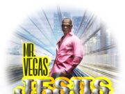 MR VEGAS – JESUS TRAIN – MV MUSIC