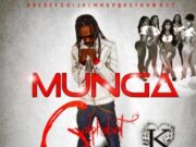 MUNGA – GALPHABET (RAW & RADIO) – KHALFANI RECORDS