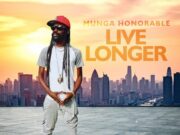 MUNGA HONORABLE – LIVE LONGER – ARMZHOUSE RECORDS