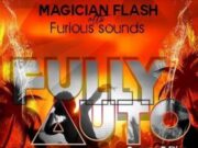 MAGICIAN FLASH – FULLY AUTO – MIXTAPE