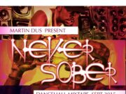 DJ MARTIN DUS – NEVER SOBER – MIXTAPE