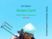 MEDICIAN – GREEN CARD – AUDIOTRAXX PRODUCTIONS