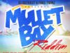 MULLET BAY RIDDIM (FULL PROMO) – DJ OUTKAST & FRAS TWINZ MUSIC