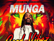 MUNGA – GOOD VIBEZ – CODE 91 RECORDS