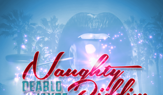 NAUGHTY RIDDIM – ZACK ARIYAH PRODUCTIONS