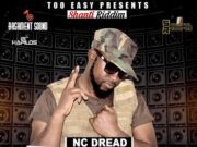 NC DREAD – CAAN HOLD WE DUNG – SHANTI RIDDIM – BASHMENT SOUND